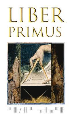 The Complete Liber Primus 1