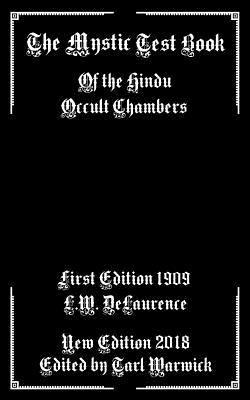 bokomslag The Mystic Test Book: Of the Hindu Occult Chambers