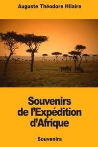 bokomslag Souvenirs de l'Expédition d'Afrique