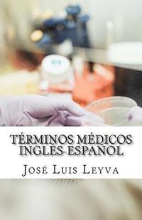bokomslag Términos Médicos Inglés-Español: English-Spanish Medical Terms