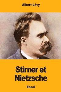 bokomslag Stirner et Nietzsche
