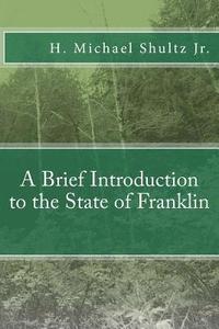 bokomslag A Brief Introduction to the State of Franklin
