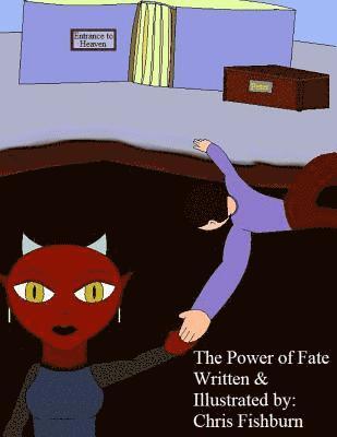 The Power Of Fate: In God's Hands 1