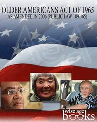 bokomslag Older Americans Act of 1965