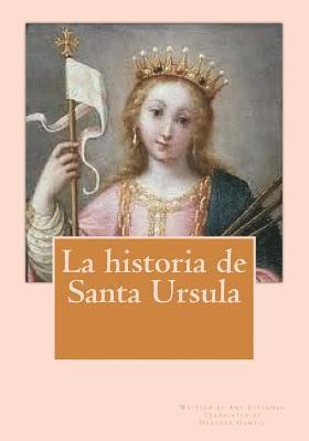 La historia de Santa Ursula 1