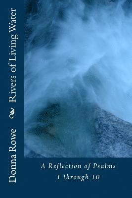 Rivers of Living Water 1