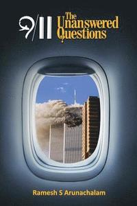 bokomslag 9/11: The Unanswered Questions