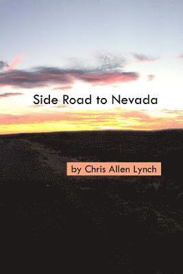 Side Road To Nevada 1