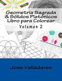bokomslag Geometría Sagrada & Sólidos Platónicos Libro para Colorear