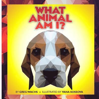 What Animal Am I? 1