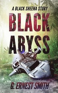 bokomslag Black Abyss: A Black Sheena Story