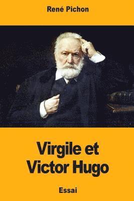 bokomslag Virgile et Victor Hugo