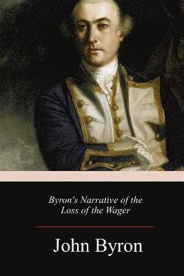 Byron's Narrative of the Loss of the Wager 1