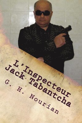 bokomslag L'Inspecteur Jack Tabantcha