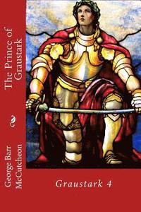 bokomslag The Prince of Graustark: Graustark 4