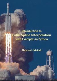 bokomslag Introduction to Cubic Spline Interpolation with Examples in Python