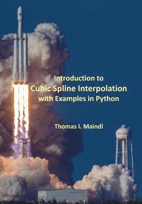 Introduction to Cubic Spline Interpolation with Examples in Python 1