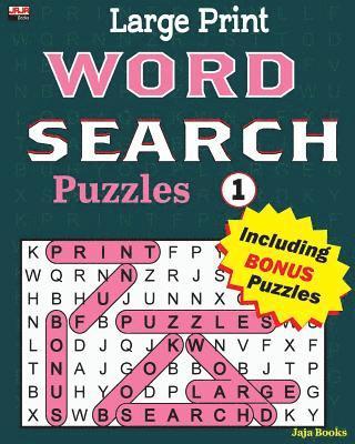 Large Print WORD SEARCH Puzzles 1