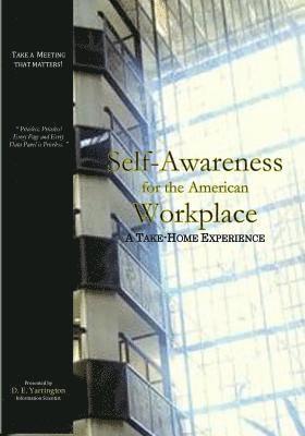 bokomslag Self-Awareness for the American Workplace: A Take-Home Experience