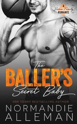 bokomslag The Baller's Secret Baby