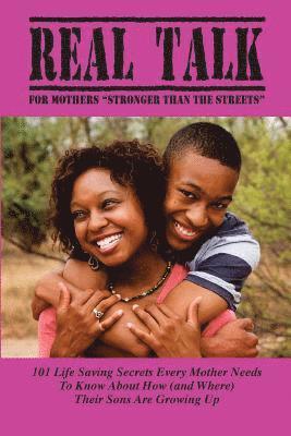 Real Talk for Mothers: 'Stronger than the Streets' 1