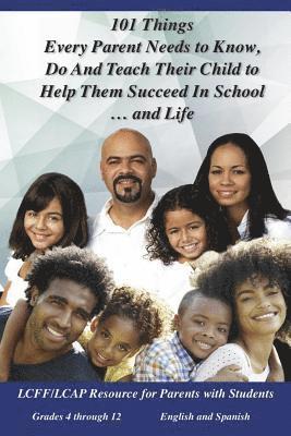 Michael Dennis - 101 Things Parents Need to Know, Do and Teach: How to Help Your Child Succeed in School and Life, Häftad
