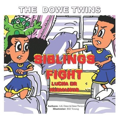 Brazil Dowe, Princeton Dowe - The Dowe Twins Siblings Fight, Häftad