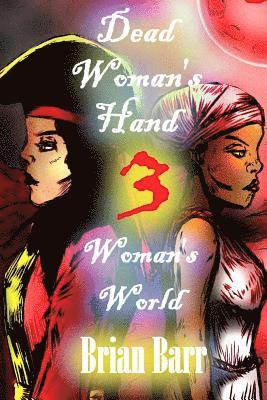 Brian Barr, Kody Boye - Dead Woman's Hand 3: Woman's World, Häftad