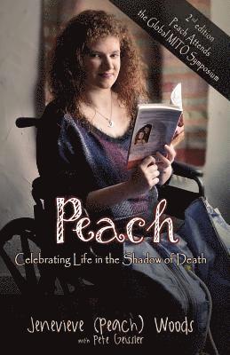 bokomslag Peach: Celebrating Life in the Shadow of Death