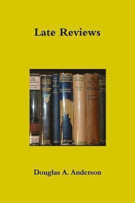 Late Reviews