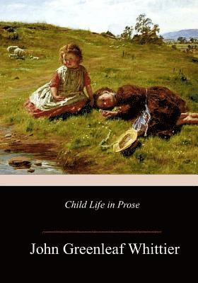 Child Life in Prose 1