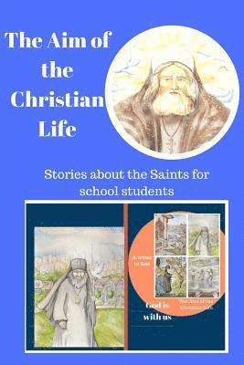 bokomslag God is with us. A letter to God . The Aim of the Christian Life.: Stories about the Saints for school students and their families