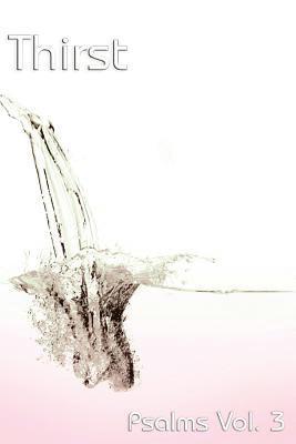 Gabby Knapp, Eric Ford - Thirst: Psalms Vol 3., Häftad