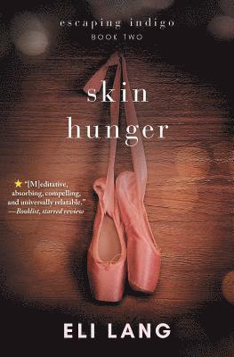 Skin Hunger 1