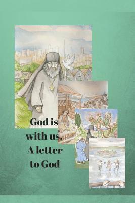 bokomslag God is with us. A letter to God.: Stories about the Saints for school students