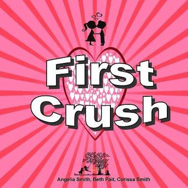 bokomslag First Crush