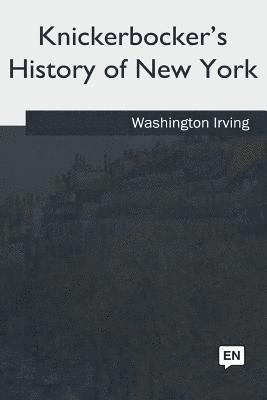 Knickerbocker's History of New York