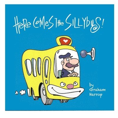 Here Comes the Sillybus! 1