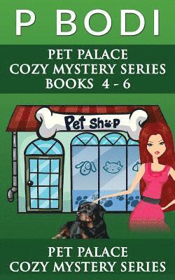 Pet Palace Series Books 4-6 1