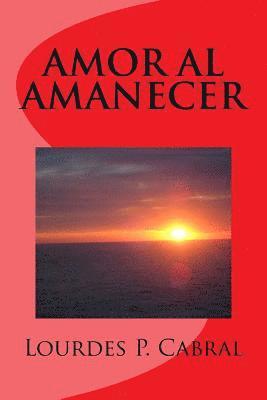 bokomslag Amor al Amanecer