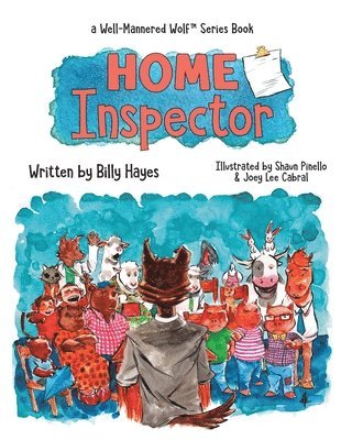 Home Inspector: Well-Mannered Wolf Series: Book 1 1