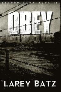 bokomslag Obey: Second Dawn Book II