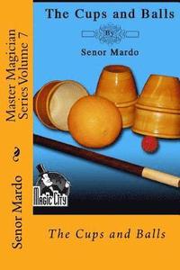 bokomslag Master Magician Series Volume 7: The Cups and Balls