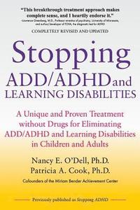 bokomslag Stopping ADD/ADHD and Learning Disabilities: A Unique and Proven Treatment without Drugs for Eliminating ADD/ADHD and Learning Disabilities in Childre
