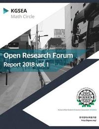 bokomslag Open Research Forum Report 2018-1: KGSEA Math Circle Annual Report