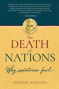 bokomslag The death of nations. Why countries fail.