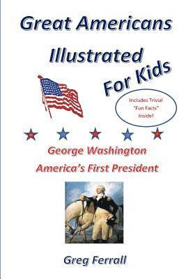 bokomslag George Washington America's First President