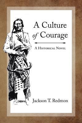 A Culture of Courage 1