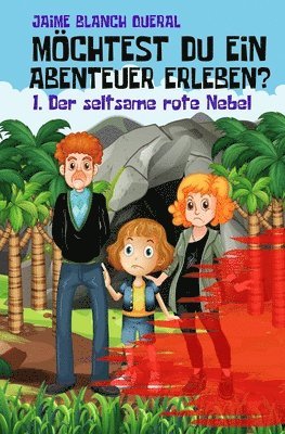 Jaime Blanch Queral - Der seltsame rote Nebel, Häftad