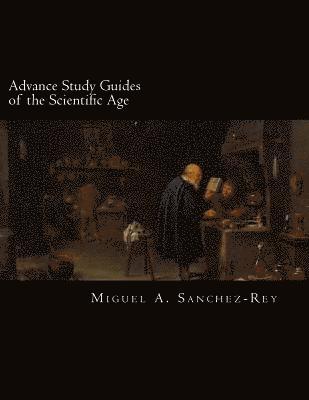 Advance Study Guides of the Scientific Age 1